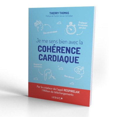 JE ME SENS BIEN AVEC LA COHERENCE CARDIAQUE